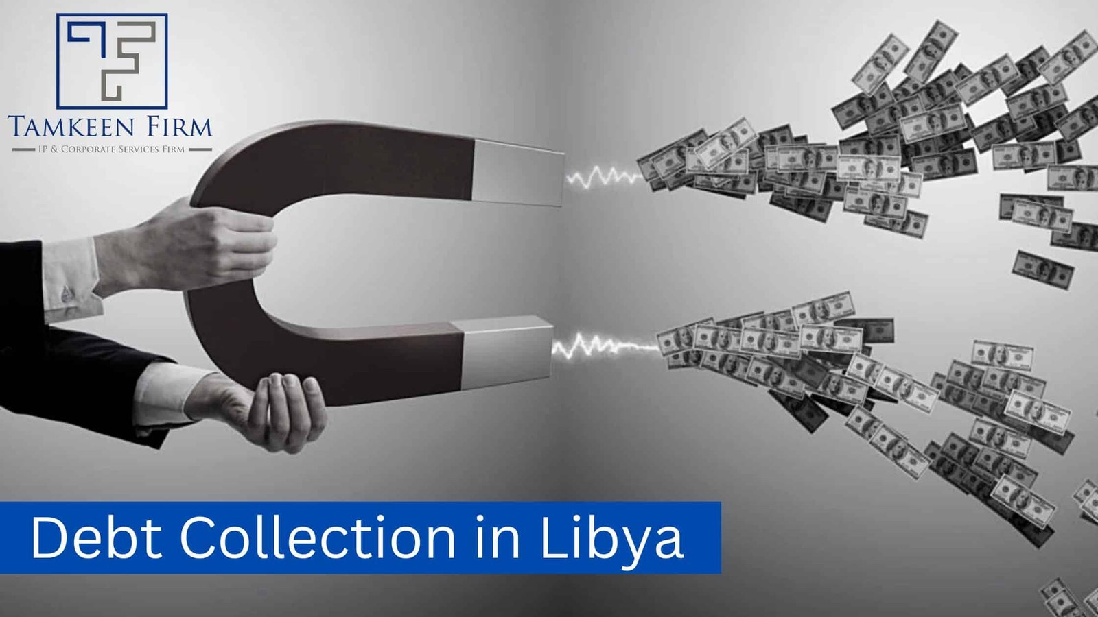 Expert Debt Collection Services in Libya: Recover Your Debts With Tamkeen Firm
